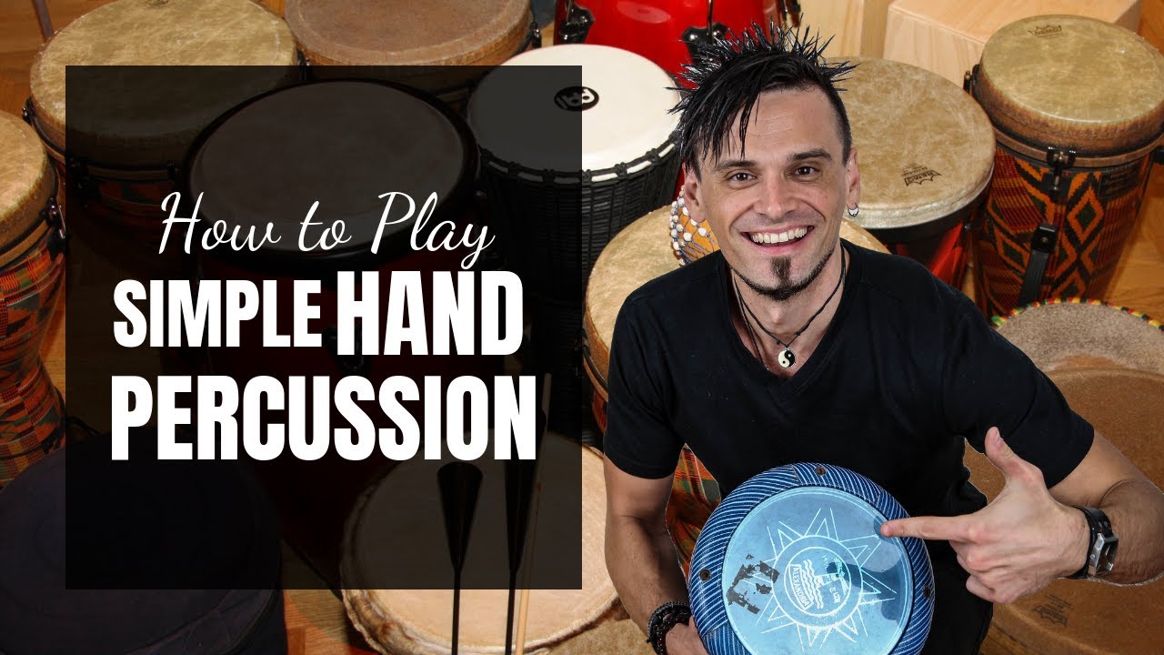 Hand Percussion Basics