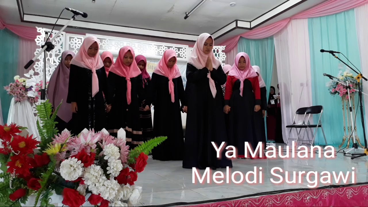 Ya Maulana - Melodi Surgawi (Paduan Suara)