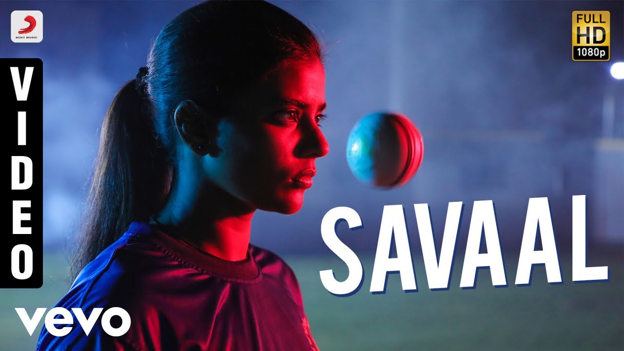 Kanaa - Savaal Video Tamil | Arunraja Kamaraj | Sivakarthikeyan