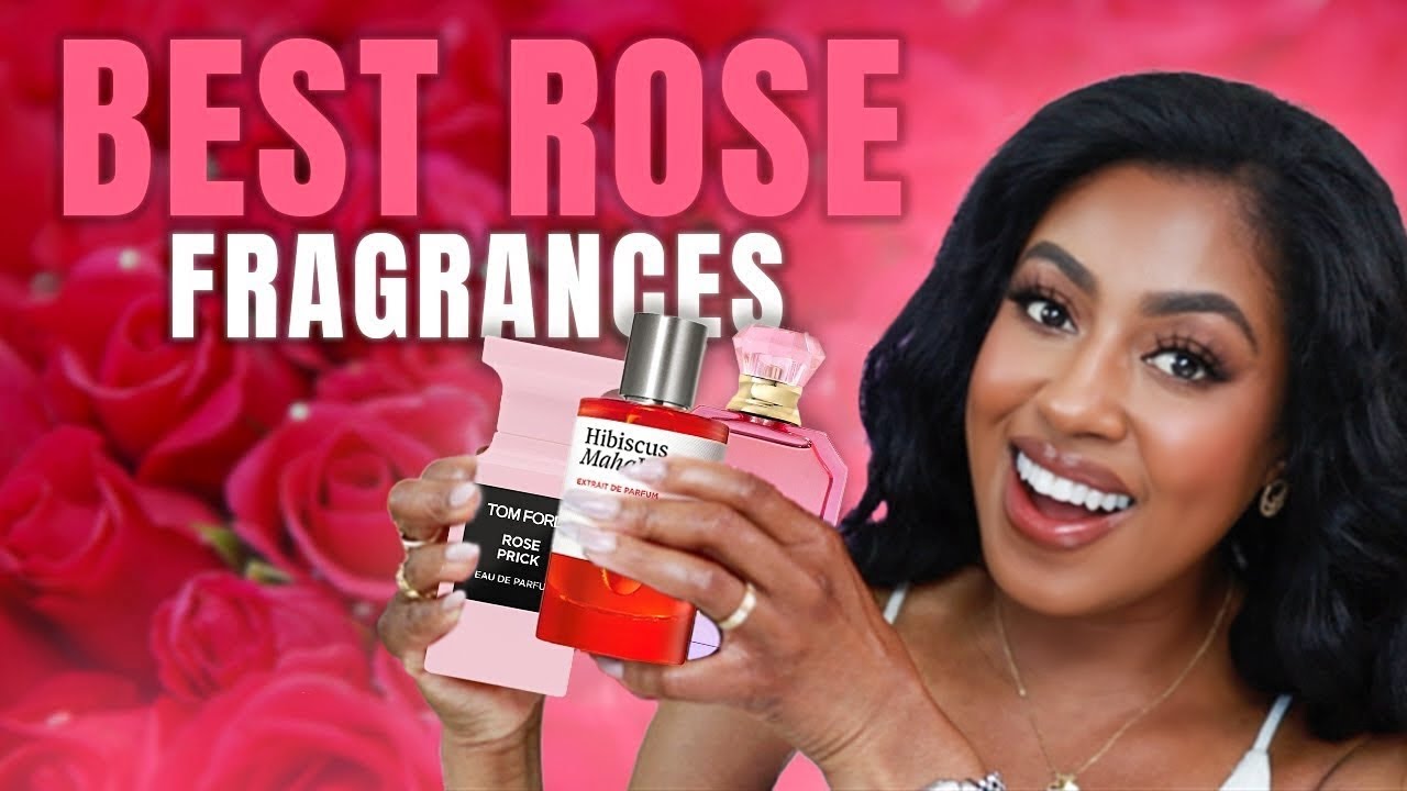 TOP BEST ROSE FRAGRANCES