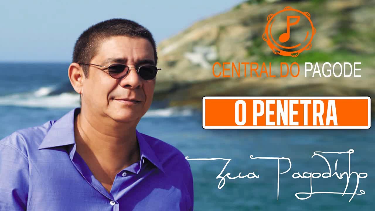 Zeca Pagodinho - O Penetra @BrawJordan