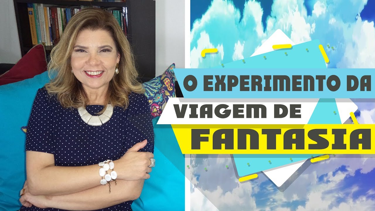 Falando sobre Gestalt-Terapia - O Experimento da Viagem de Fantasia