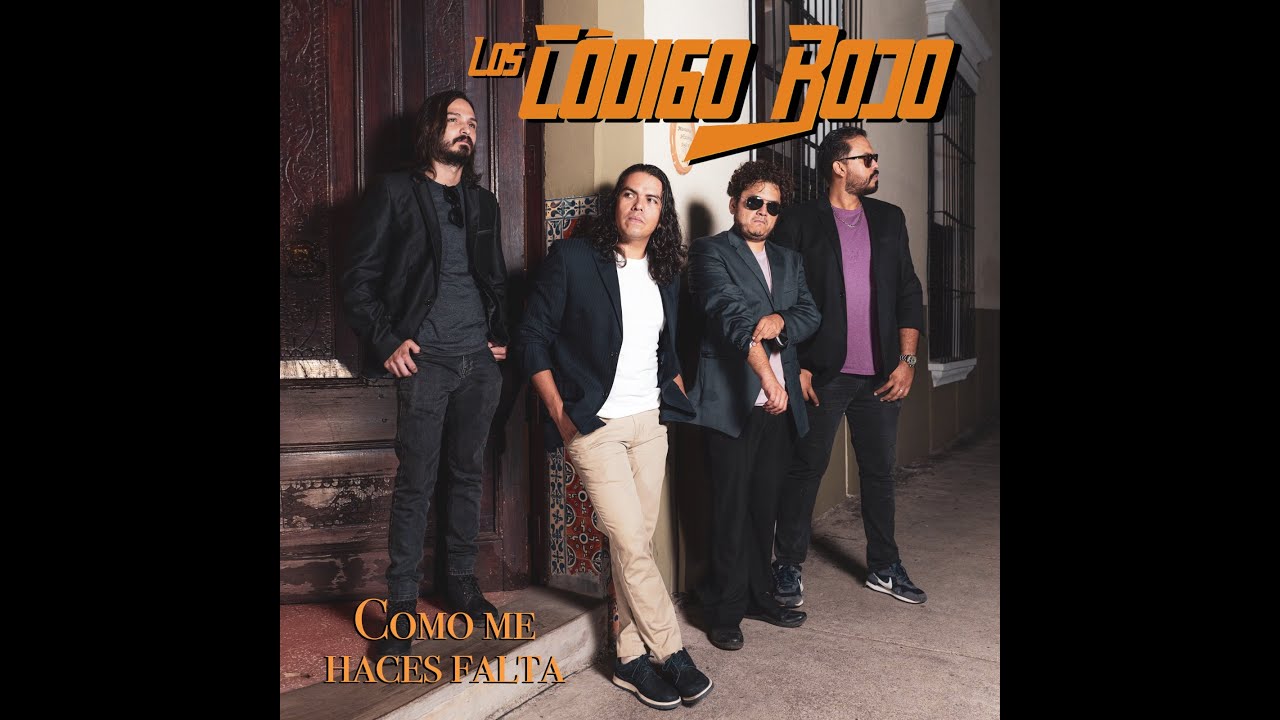 Código Rojo Rock - Como Me Haces Falta (Los Bukis Cover)