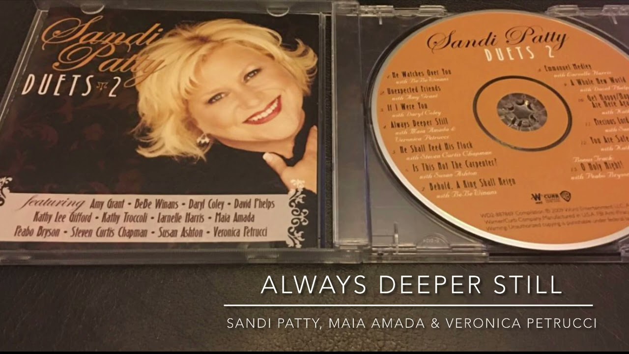 Always Deeper Still (Instrumental)- Sandi Patty, Maia Amada & Veronica Petrucci