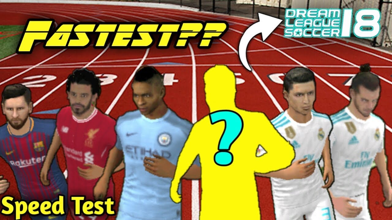 Fastest Player in Dream League Soccer 2018 • Speed Test #dls20