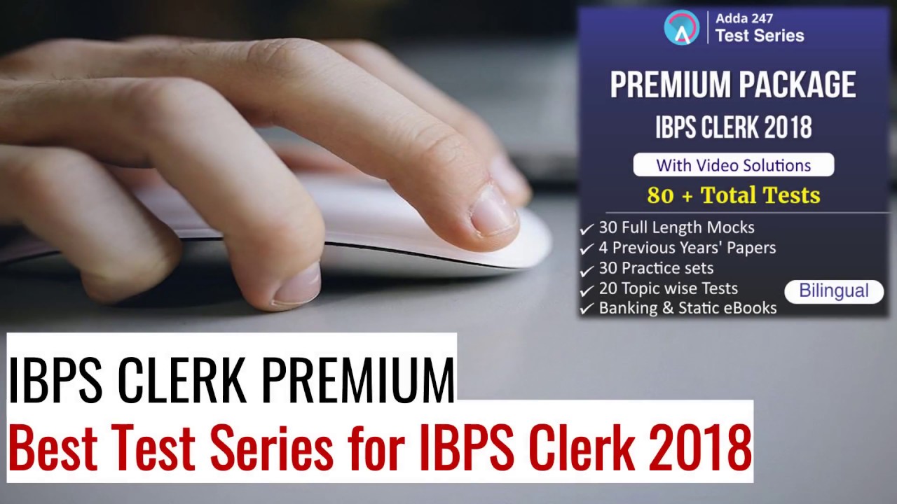 Are you Preparing for IBPS Clerk 2018?