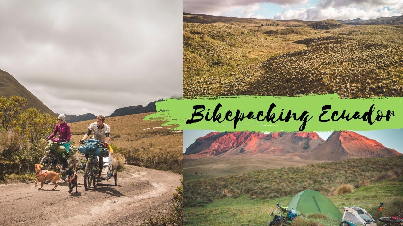 Bikepacking TEMBR in Ecuador with dogs - part 1.