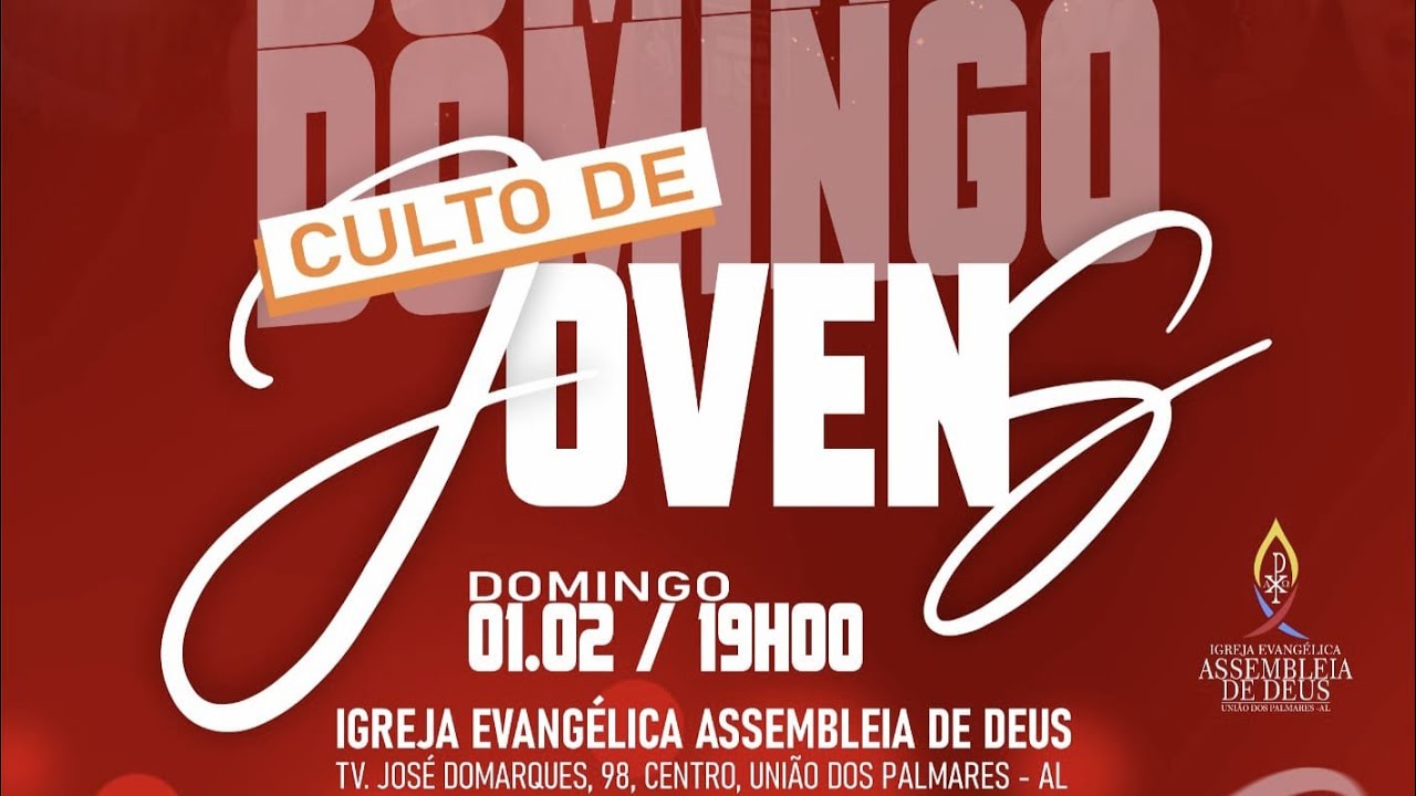 Culto com a participação dos jovens - Templo Sede - 01/02/2026