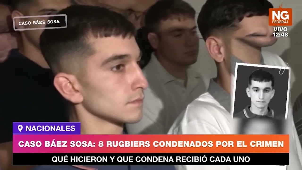 NGFEDERAL - CASO BÁEZ SOSA: 8 RUGBIERS CONDENADOS POR EL CRIMEN - NACIONALES