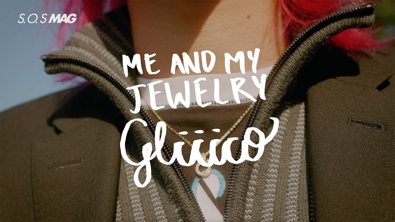 【SOS CHANNEL】Me & My Jewelry　Gliiico - ミュージシャン