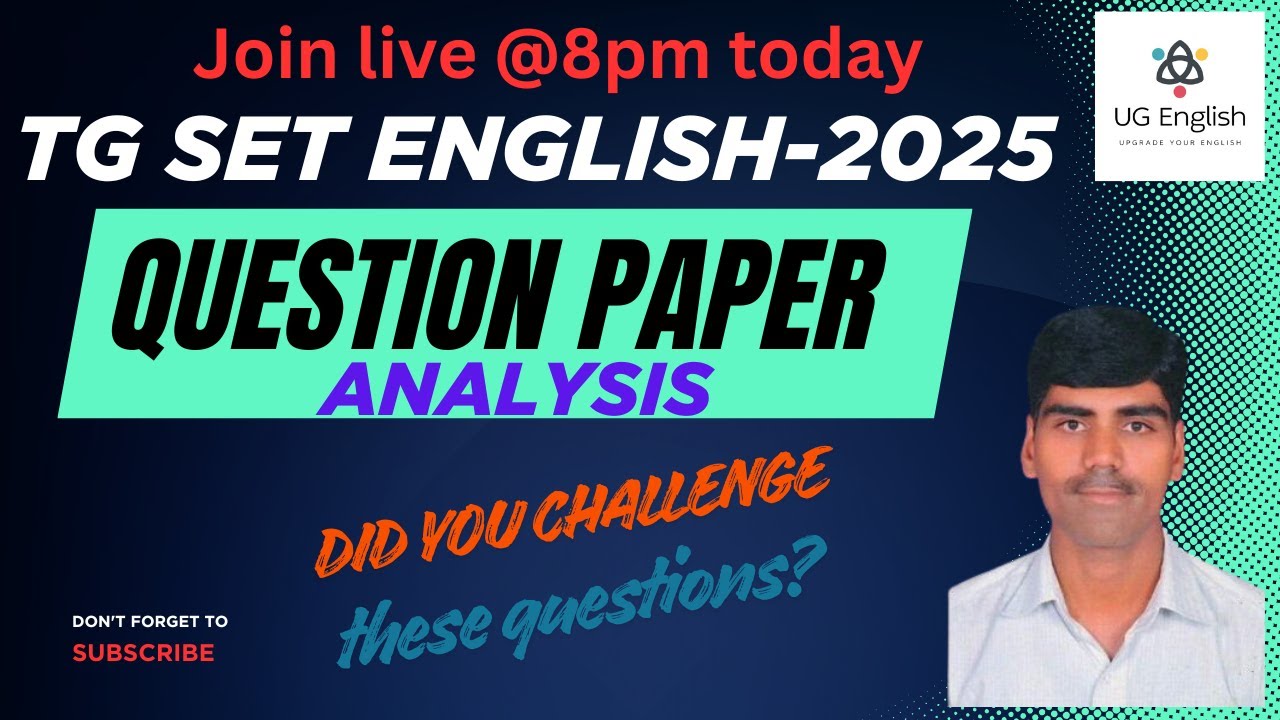 TG SET ENGLISH 2025 -QUESTIONS TO BE CHALLENGED- QUESTION PAPER ANALYSIS