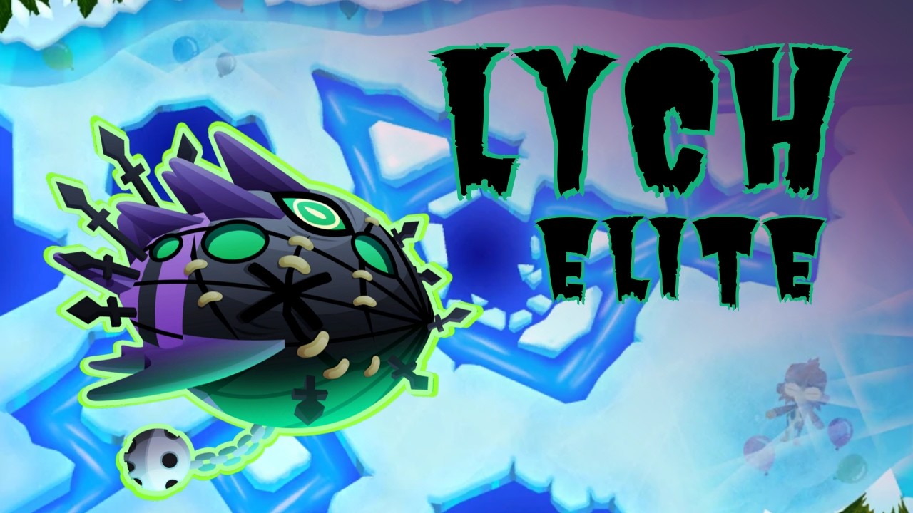 Lych inspirado no Vortex! Guia Lych Elite - Congelado - Bloons TD 6