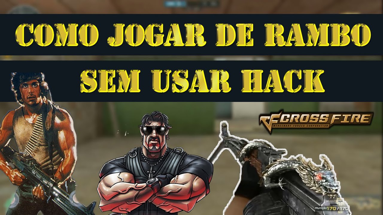 COMO JOGAR DE RAMBO SEM USAR HACK - CF AL