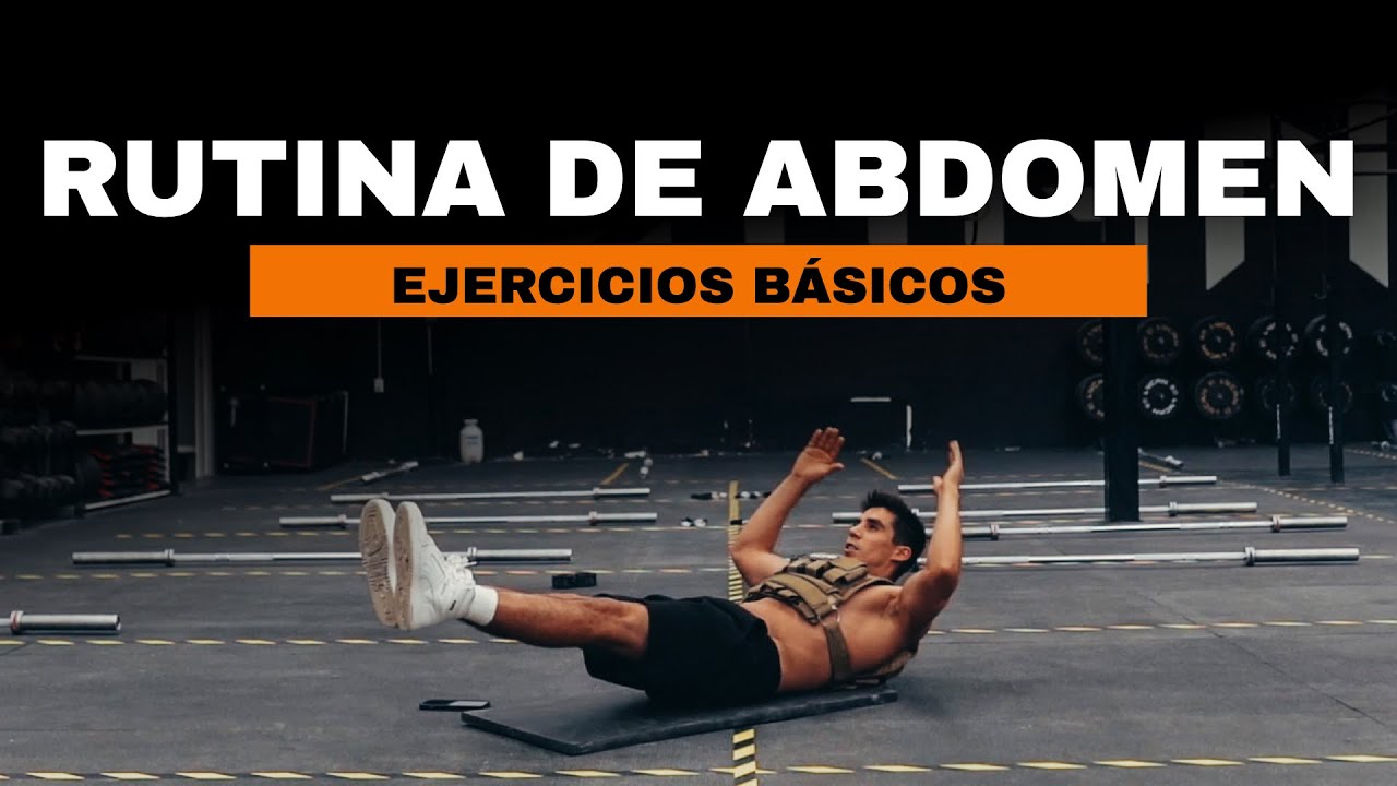 RUTINA DE ABDOMEN - Ejercicios b&aacute;sicos