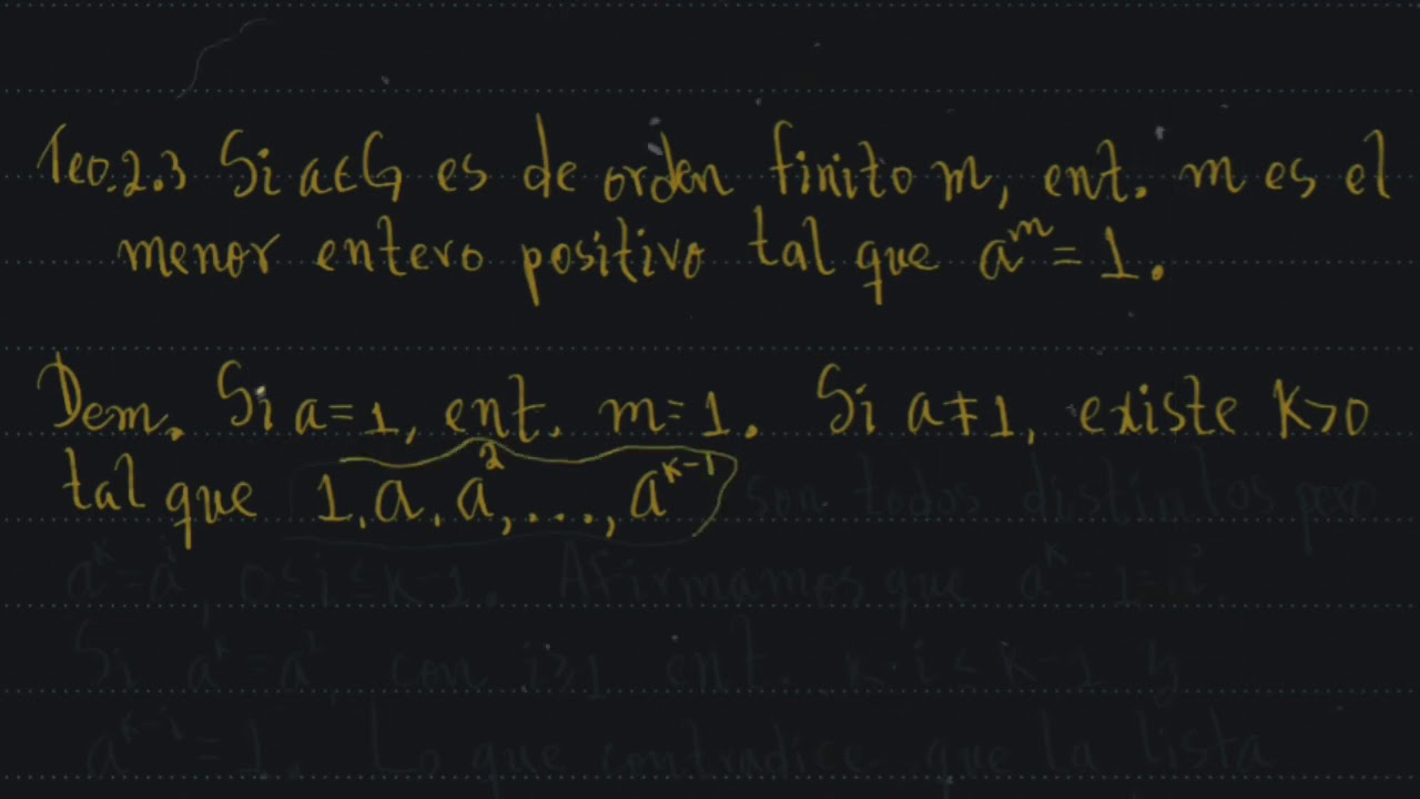 El orden de un elemento en un grupo G.