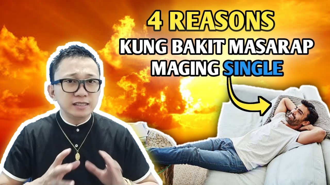 4 NA RASON KUNG BAKIT MASARAP MAGING SINGLE | BRAIN POWER 2177