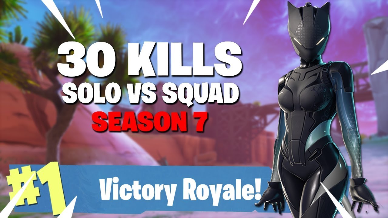 30 kills, Solo vs Squad en Season 7