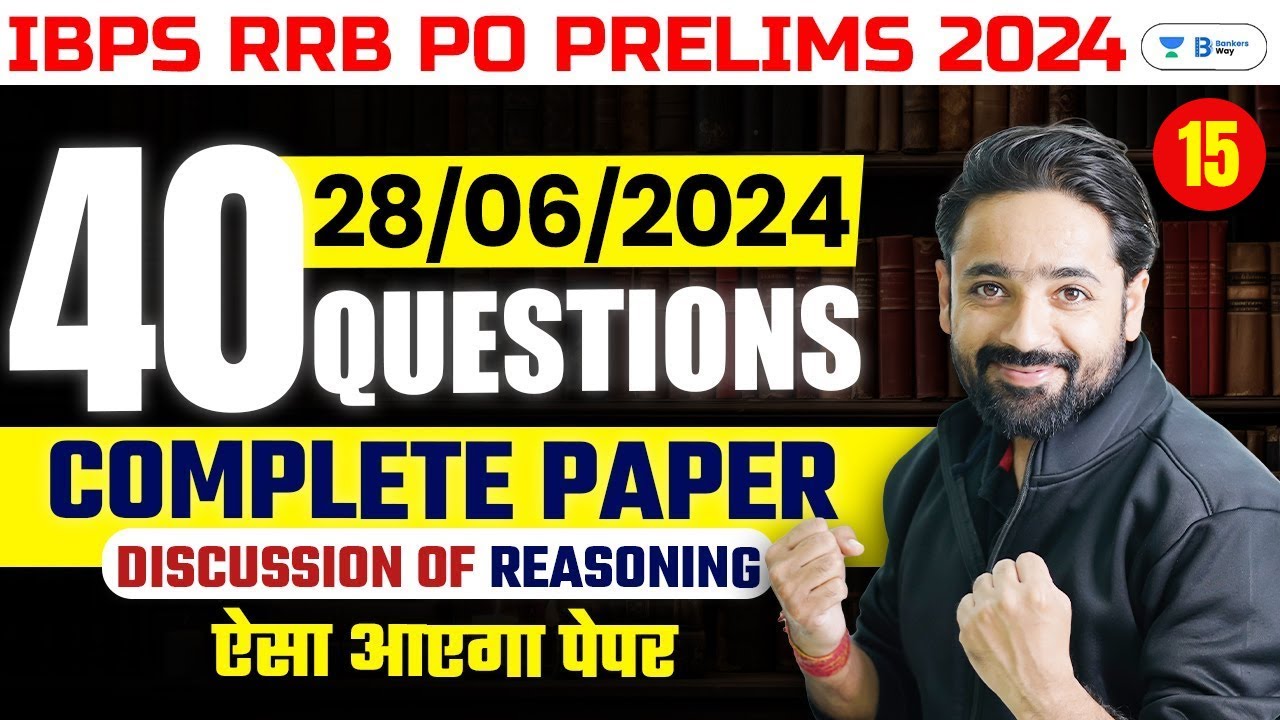IBPS RRB PO Prelims 2024 | Reasoning Complete Paper Discussion | Day-15 | Puzzle By Puneet Sir