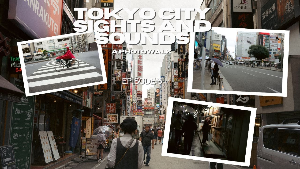 Tokyo sights and sounds | A Photowalk | Ep. 5 |