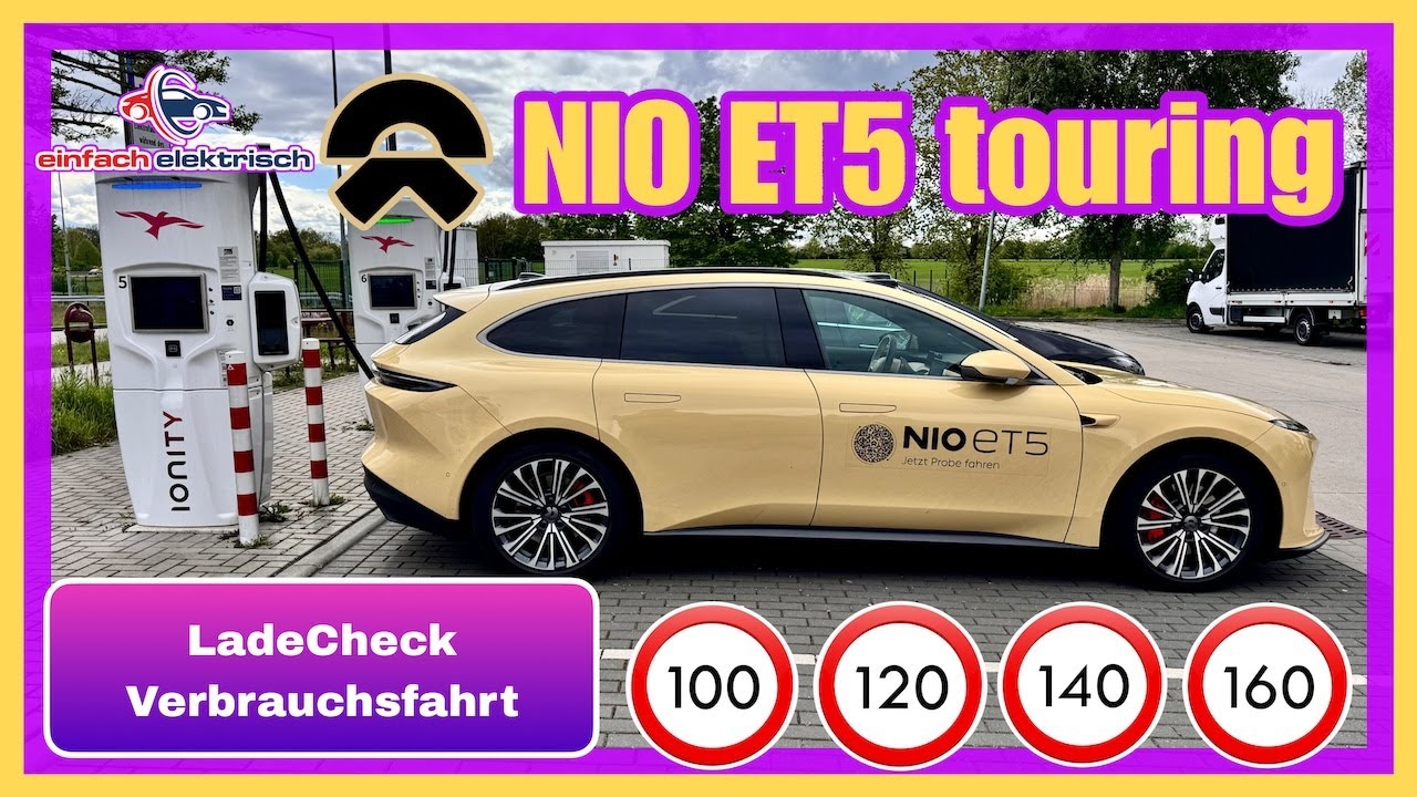 NIO ET5 touring Effizienz contra Ladegeschwindigkeit⁉️