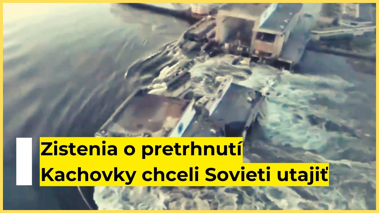 SOVIETI už v roku 1985 ZISŤOVALI, čo sa STANE, ak sa Kachovská priehrada PRETRHNE