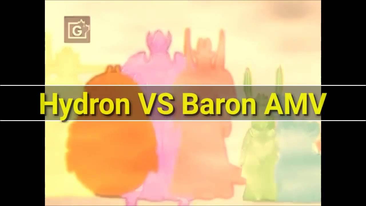 Baron VS Hydron AMV