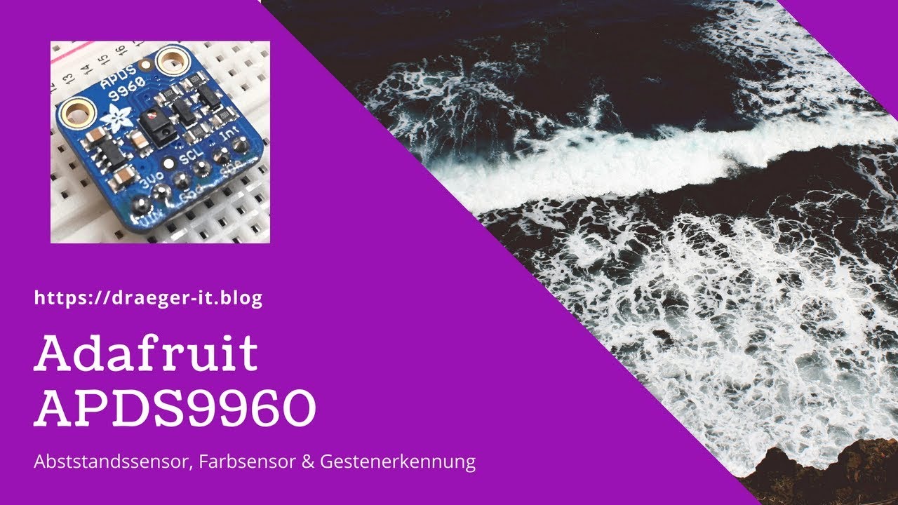 Adafruit APDS9960 - Abstand, Geste und Farbsensor