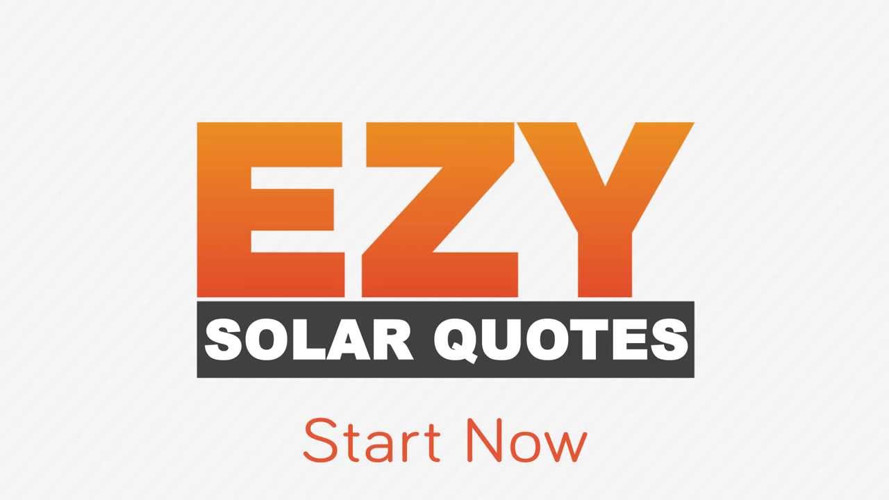 EZY Solar Quotes - How To Choose The Right Solar Power Solution