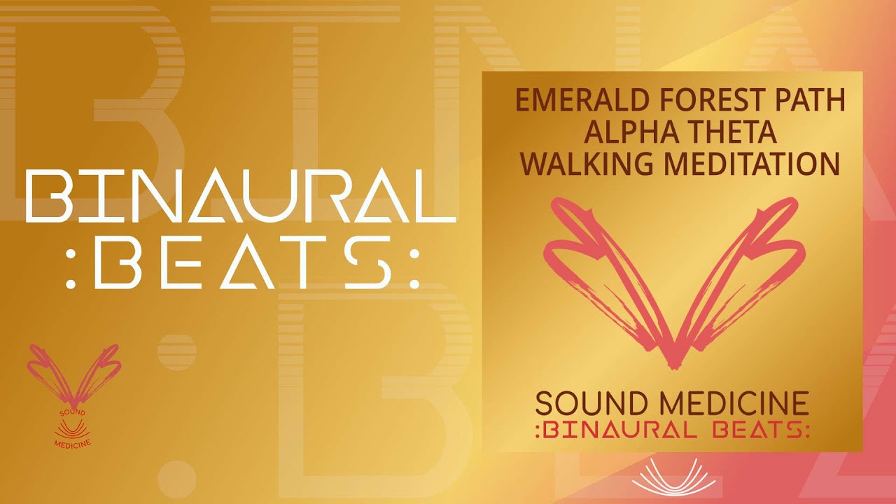 Emerald Forest Path: Alpha Theta Walking Meditation - Binaural Beats