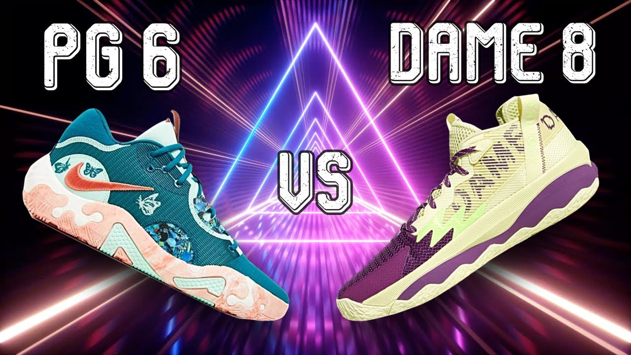 Dame 8 vs PG 6