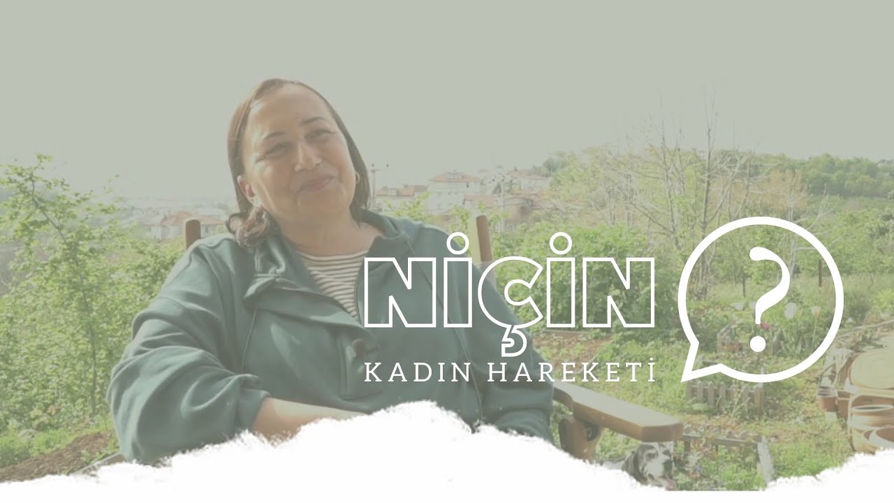 Aksu Bora  |  Niçin Kadın Hareketi?