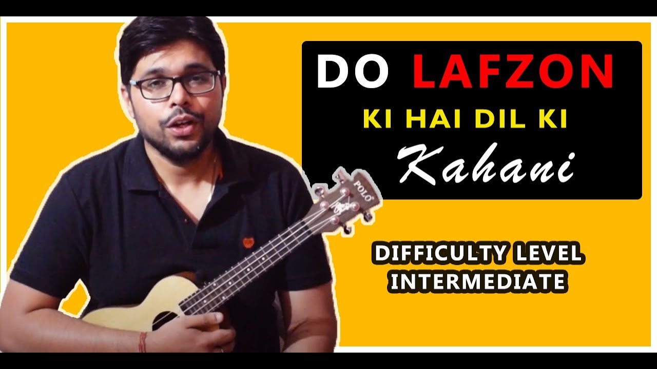 Do Lafzoin Ki Dil Ki Kahani - Hindi Ukulele Lesson | ukeguide