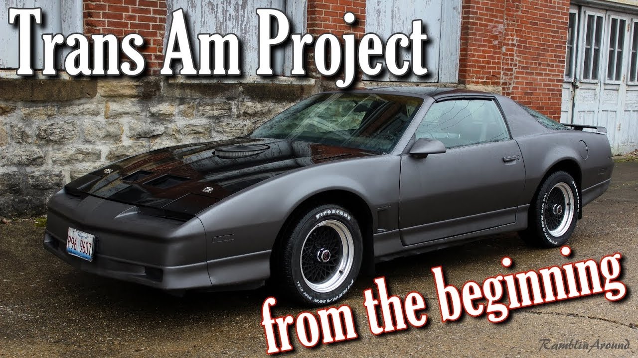 Trans Am Project - From the Beginning