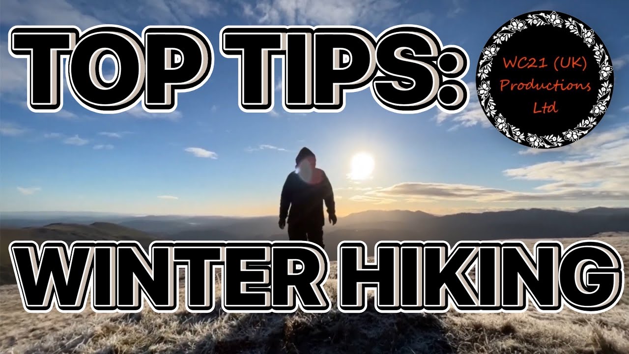 Top Tips: Winter Hiking