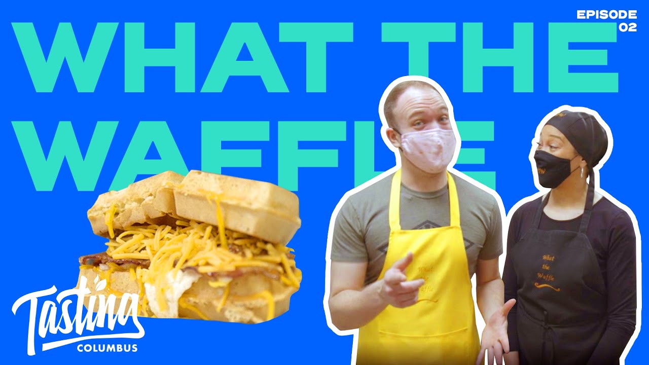 What the Waffle | Tasting Columbus