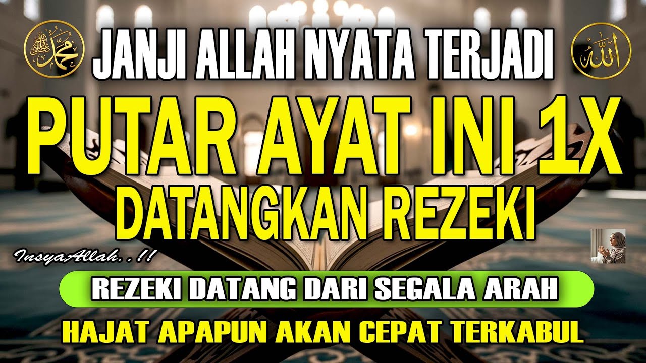 BACAAN MUSTAJAB! Bacaan Penarik Rezeki Paling Mustajab