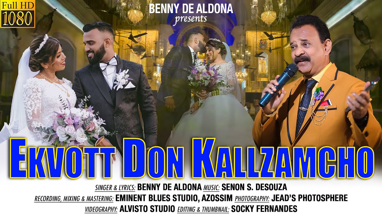 EKVOTT DON KALLZAMCHO || New Konkani Song 2024 by BENNY DE ALDONA || Latest Konkani Song 2024