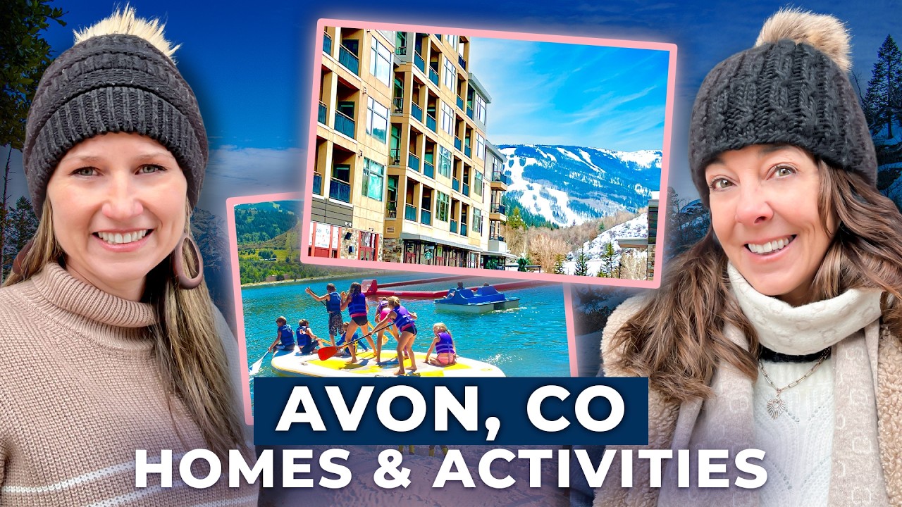 Exploring Avon, CO: Real Estate Near Beaver Creek | Westin Resort, Avon