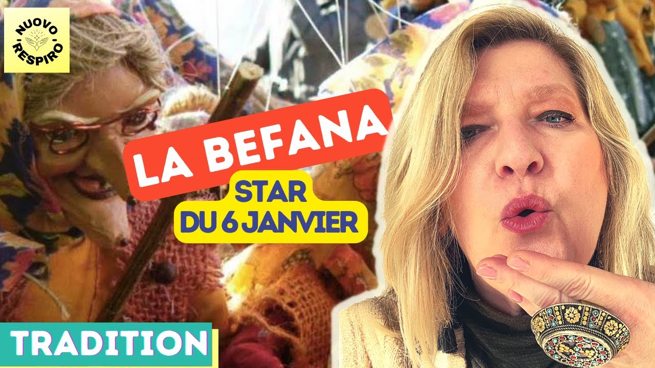 La Befana star du 6 janvier