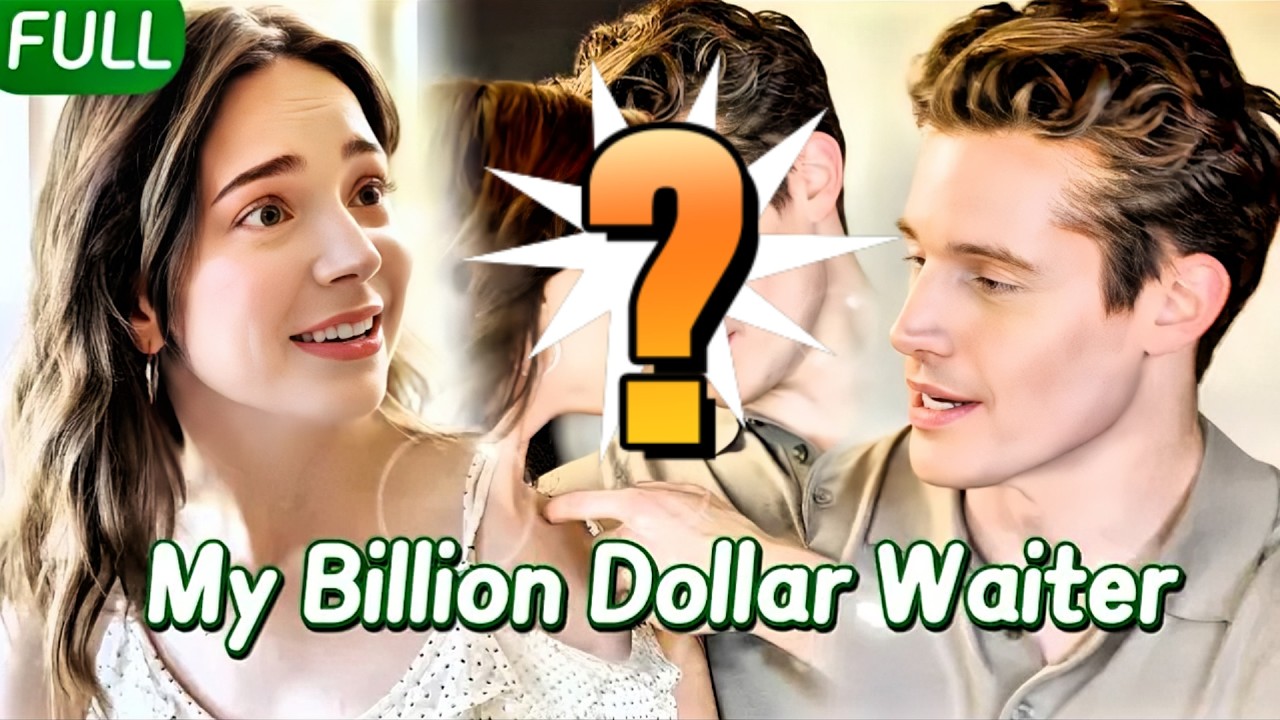 #FULL💴Elsa married Arthur, a hotel waiter, but she didn't expect him to be a billionaire💫#love#drama