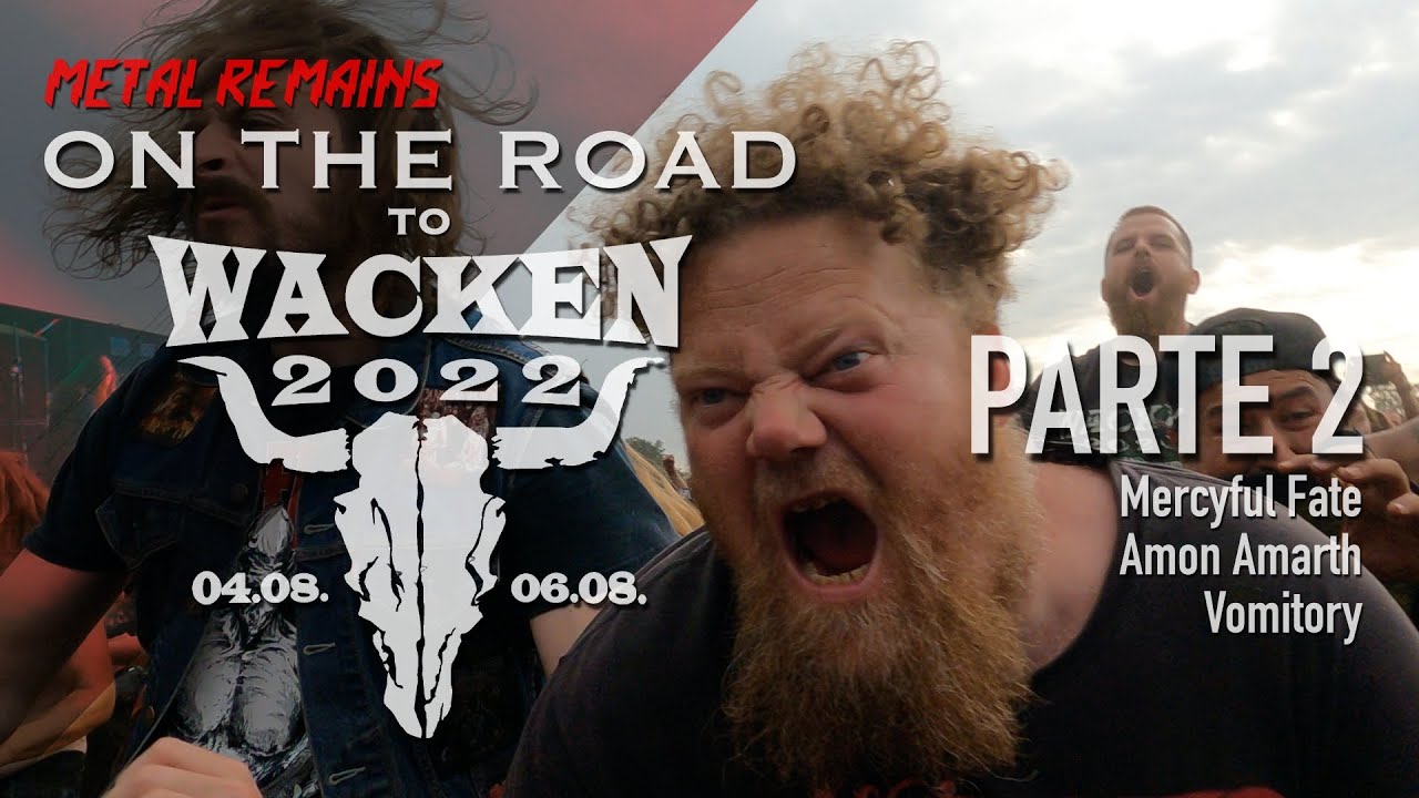 W:O:A 2022 Parte 2: Mercyful Fate, Amon Amarth, Vomitory, Komodo [Metal VLOG]