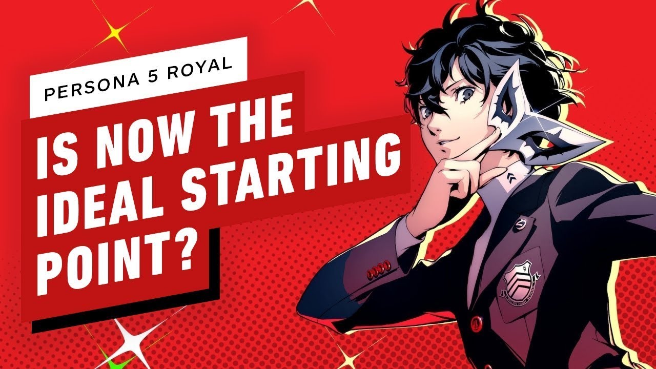 Why Persona 5 Royal is the Ideal Starting Point for the Series