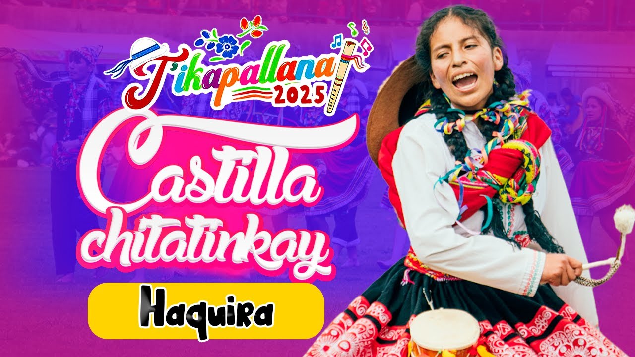 Distrito Haquira | Castilla Chita Tinkay - Concurso de Danzas Provincial Tikapallana 2025 | 2 Lugar