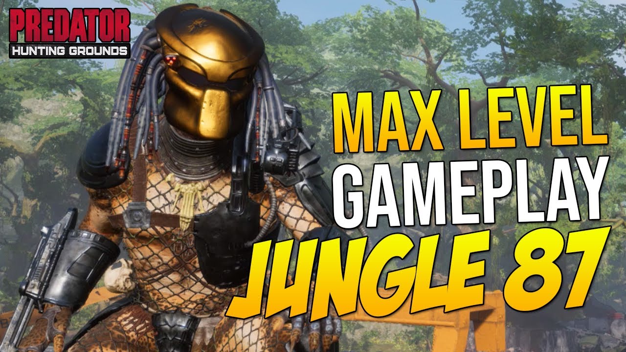 Predator Hunting Grounds Max Level Predator Gameplay 