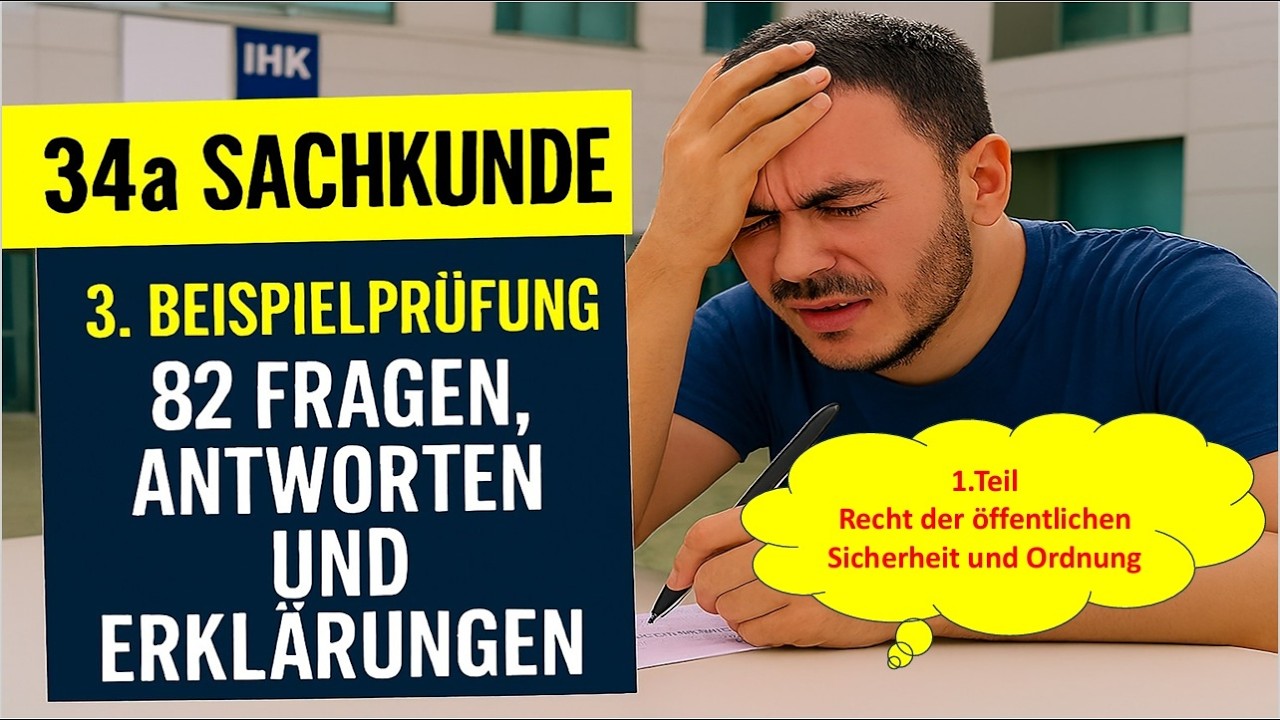 34a Sachkunde 3. Beispielprüfung: Recht der öffentlichen Sicherheit und Ordnung Teil: 1