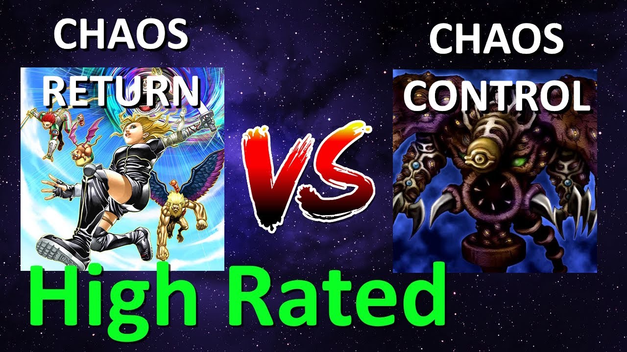 Chaos return vs Chaos control | High Rated | Goat Format | Dueling Book