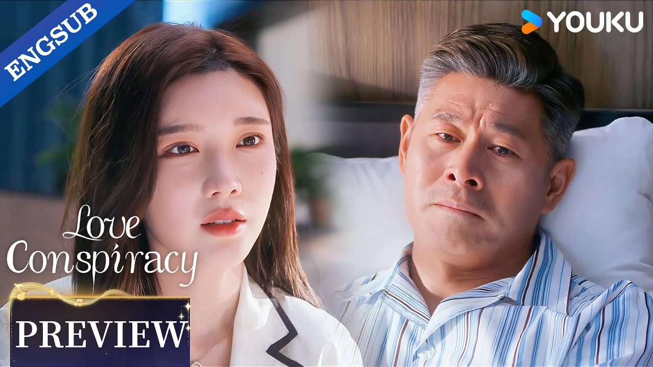 【Preview】EP13-16: I'm just sad that my daughter has suffered so much injustice.😞| Love Conspiracy
