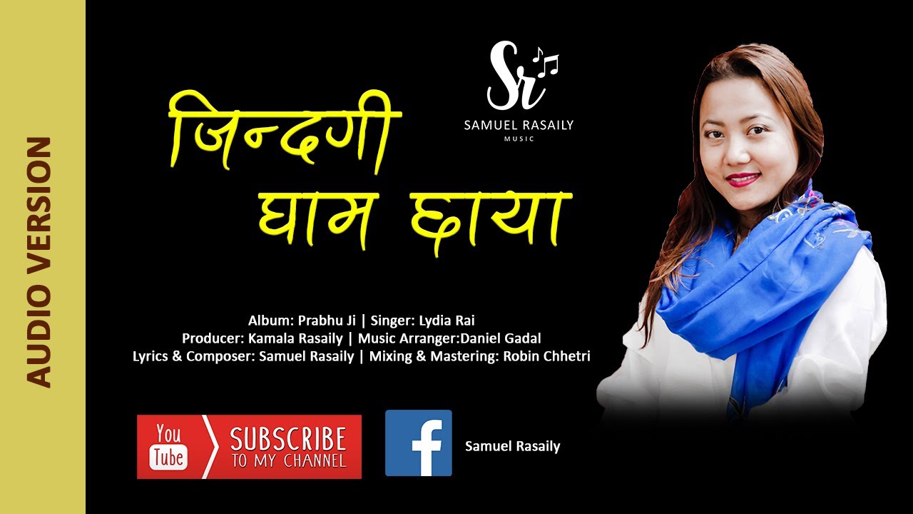 New Nepali Christian Song 2021 - Zindagi Gham Chaya | Lydia Rai | Daniel Gadal | Samuel Rasaily