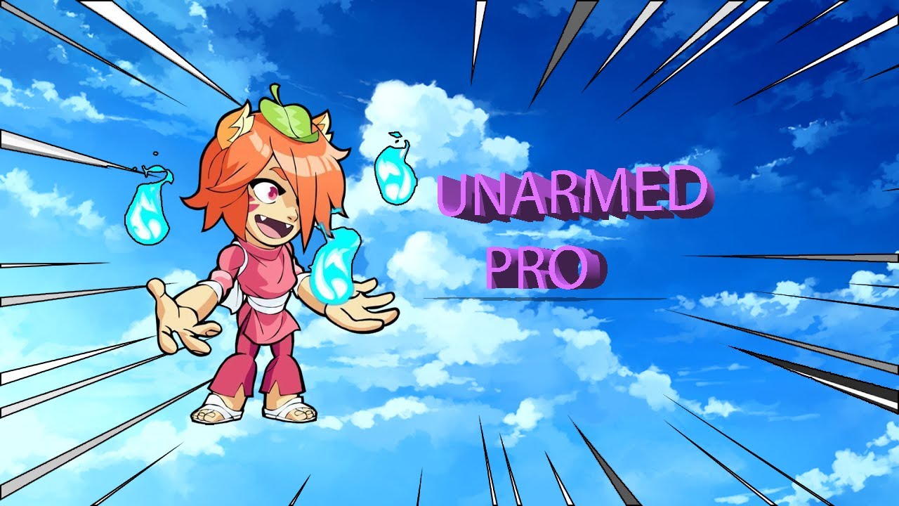 Brawlhalla UNARMED GUIDE Beginner/intermediate/advance