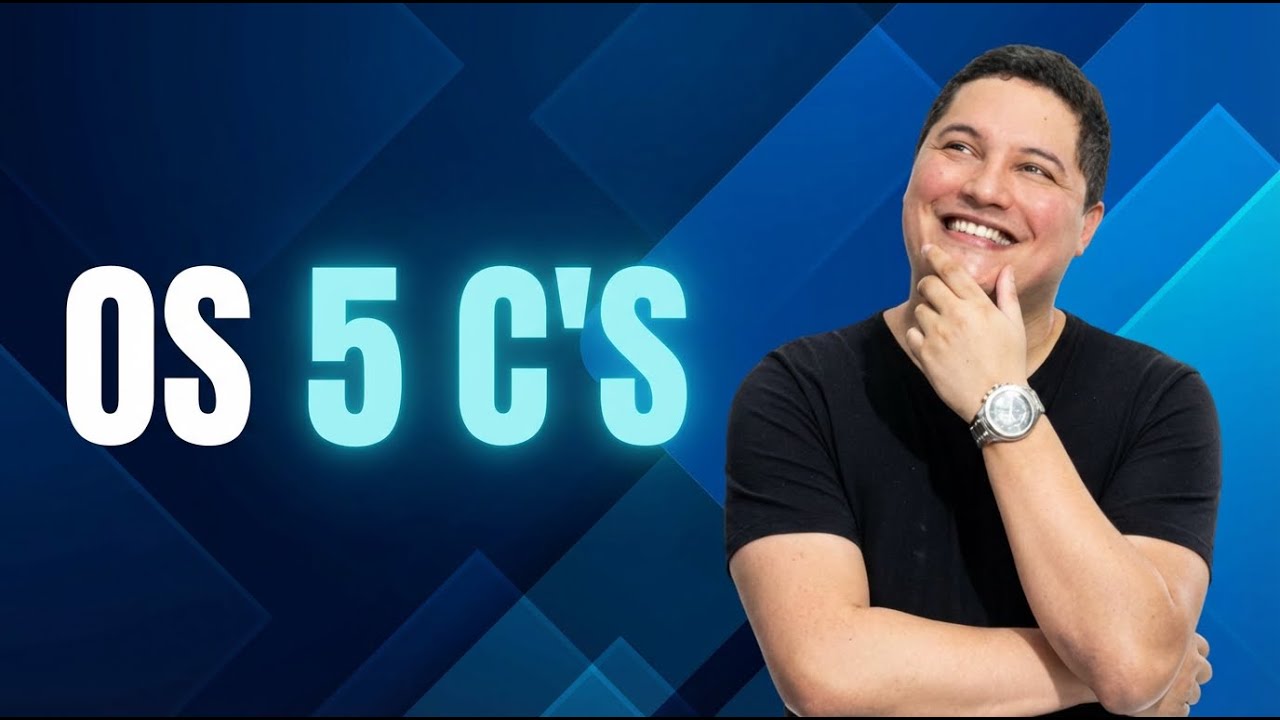 Os 5 C´s do Crédito - Recuperação de Crédito - Conhecimentos Bancários